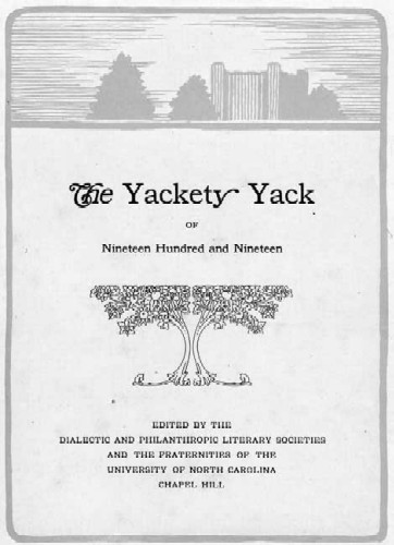 The Yakety-Yak was Started by the Di and Phi Societies