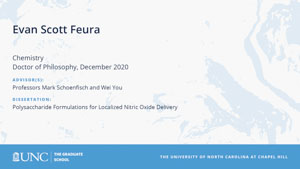 Evan Scott Feura, Chemistry, Doctor of Philosophy, December 2020, Advisors: Professors Mark Schoenfisch and Wei You, Dissertation: Polysaccharide Formulations for Localized Nitric Oxide Delivery